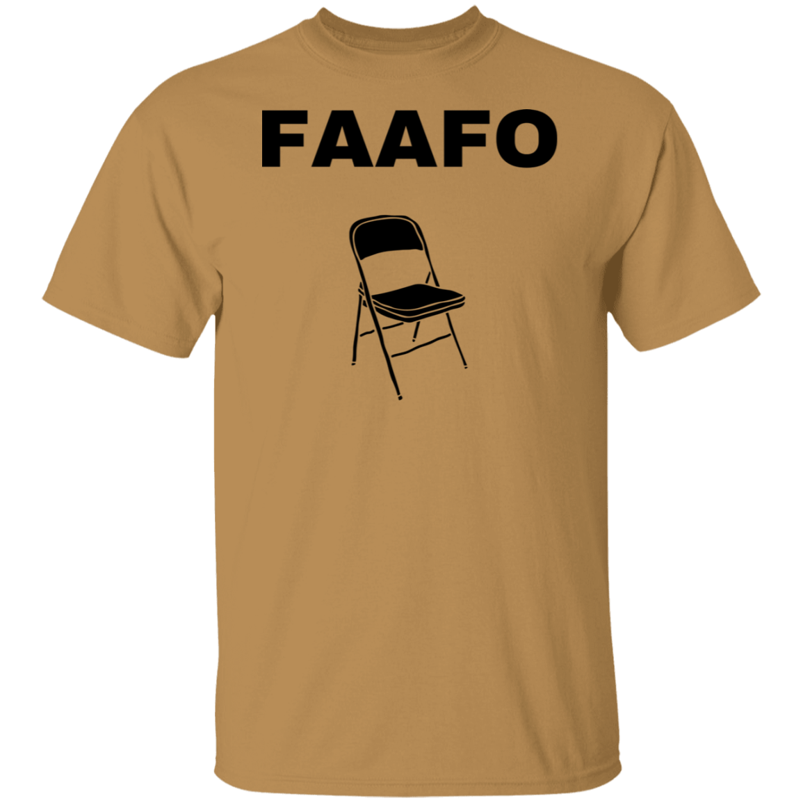 FAAFO FAAFO CHAIR G500 5.3 oz. T-Shirt