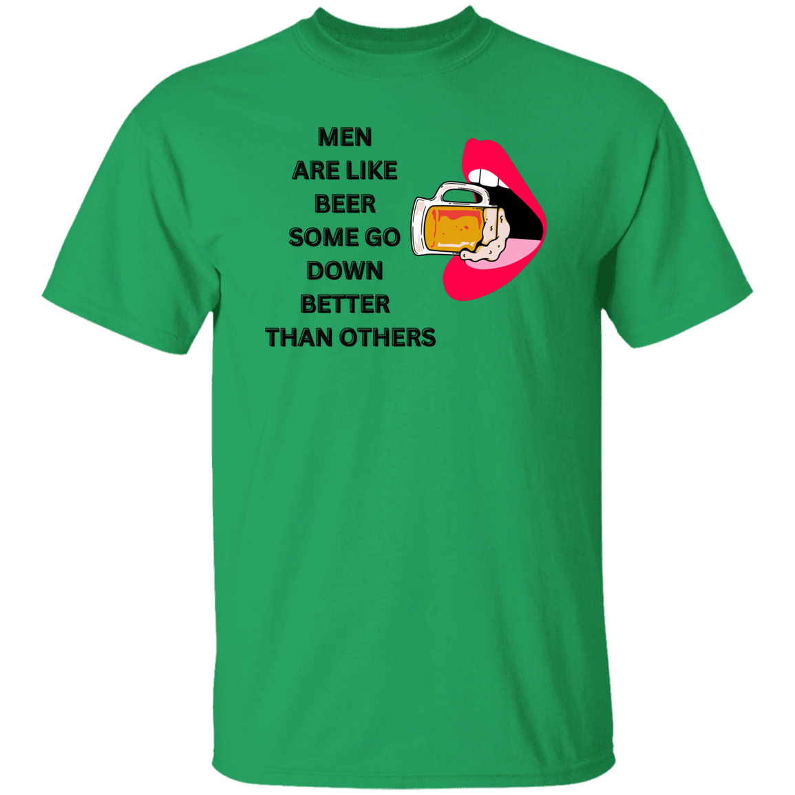 G500  Men Are Like Beer 5.3 oz. T-Shirt