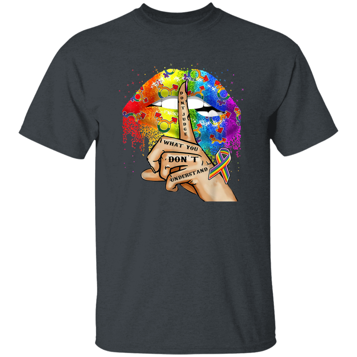 G500  Don't Judge What You Don't Understand 5.3 oz. T-Shirt