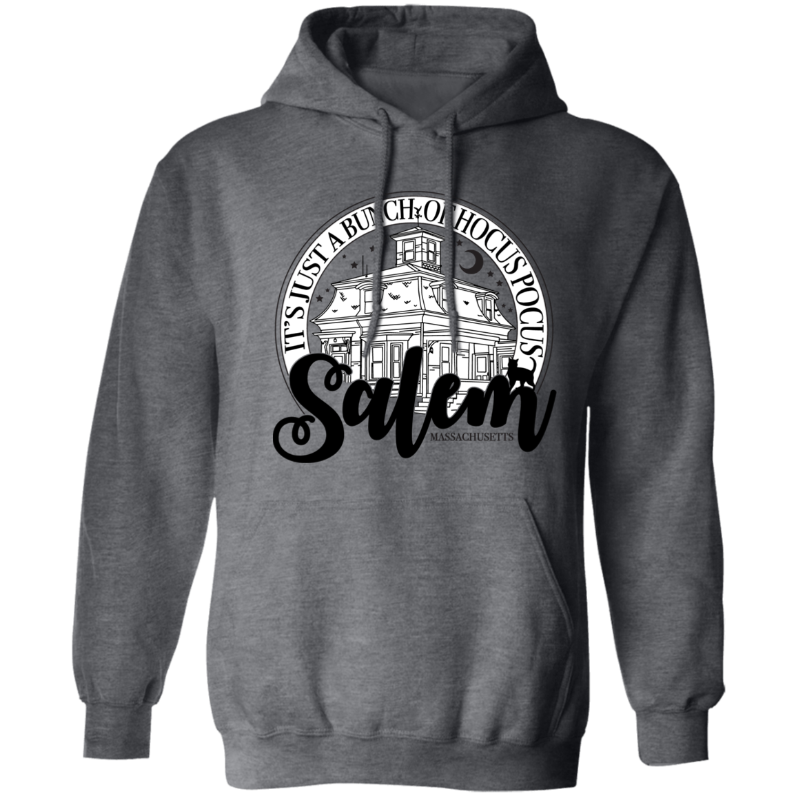 It's Just A Bunch Of Hocus Pocus In Salem MASS  Crewneck Sweater / Hoodies