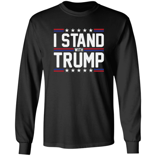 I stand with Trump G240 LS  I STAND WITH TRUMP Ultra Cotton T-Shirt