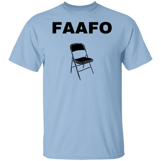 FAAFO FAAFO CHAIR G500 5.3 oz. T-Shirt
