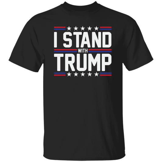 I stand with Trump G500  I STAND WITH TRUMP 5.3 oz. T-Shirt