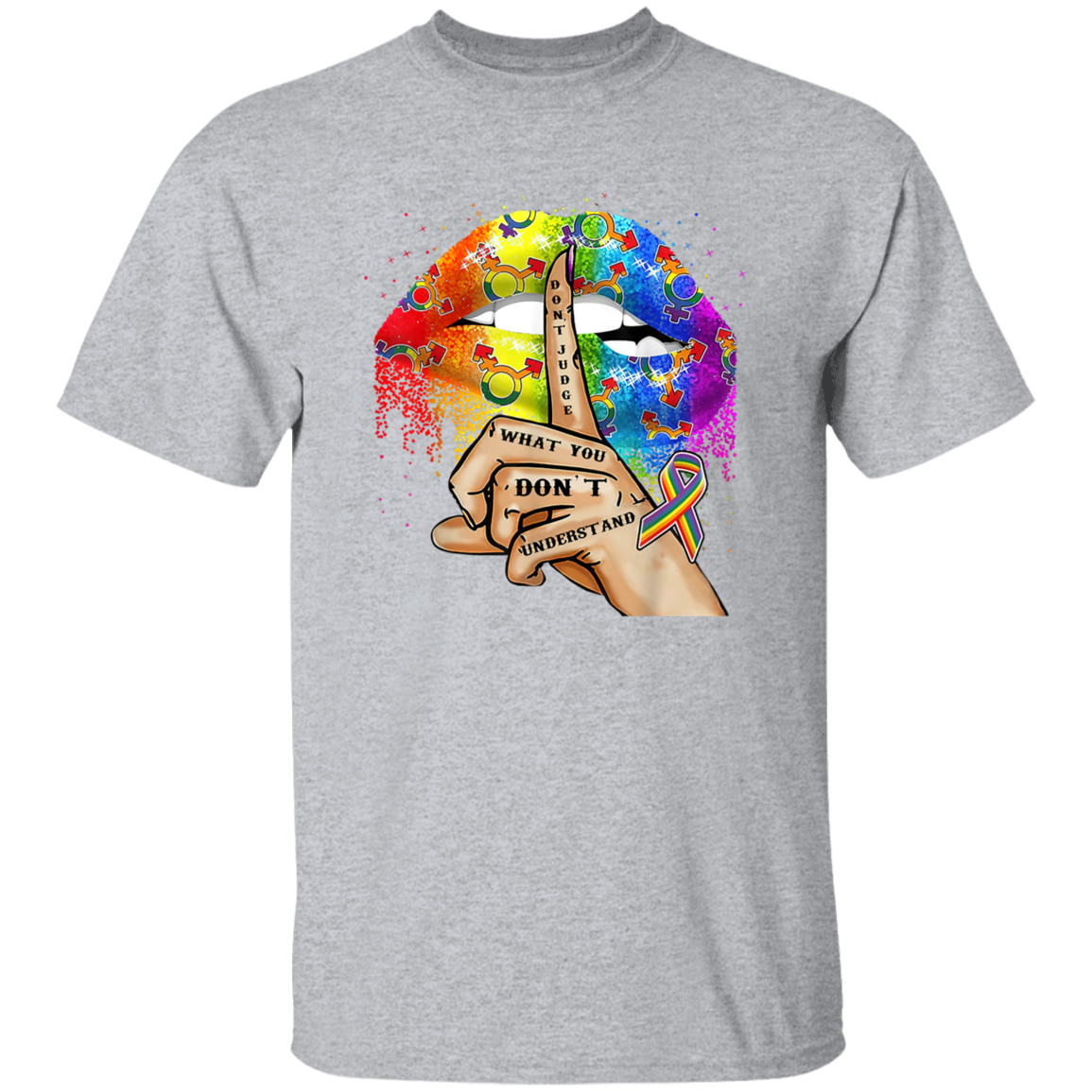 G500  Don't Judge What You Don't Understand 5.3 oz. T-Shirt