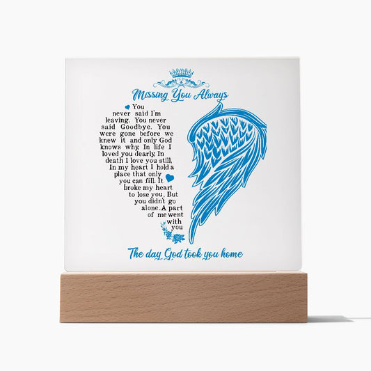 Missing You Always / Square Acrylic Plaque