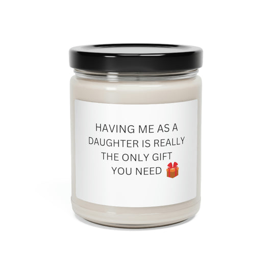 Having Me As A Daughter Apple Scented Soy Candle, 9oz