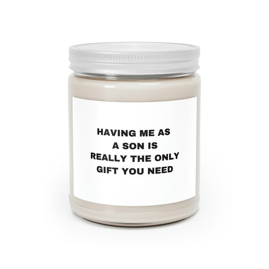Having Me As A Son Scented Candles, 9oz