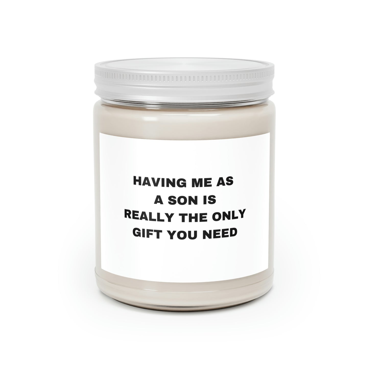 Having Me As A Son Scented Candles, 9oz
