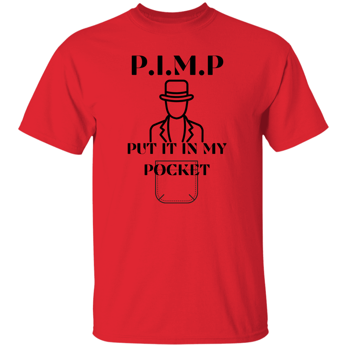 G500 Pimp  5.3 oz. T-Shirt