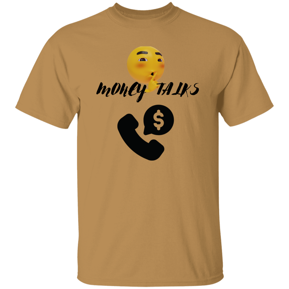 G500  MONEY TALKS 5.3 oz. T-Shirt