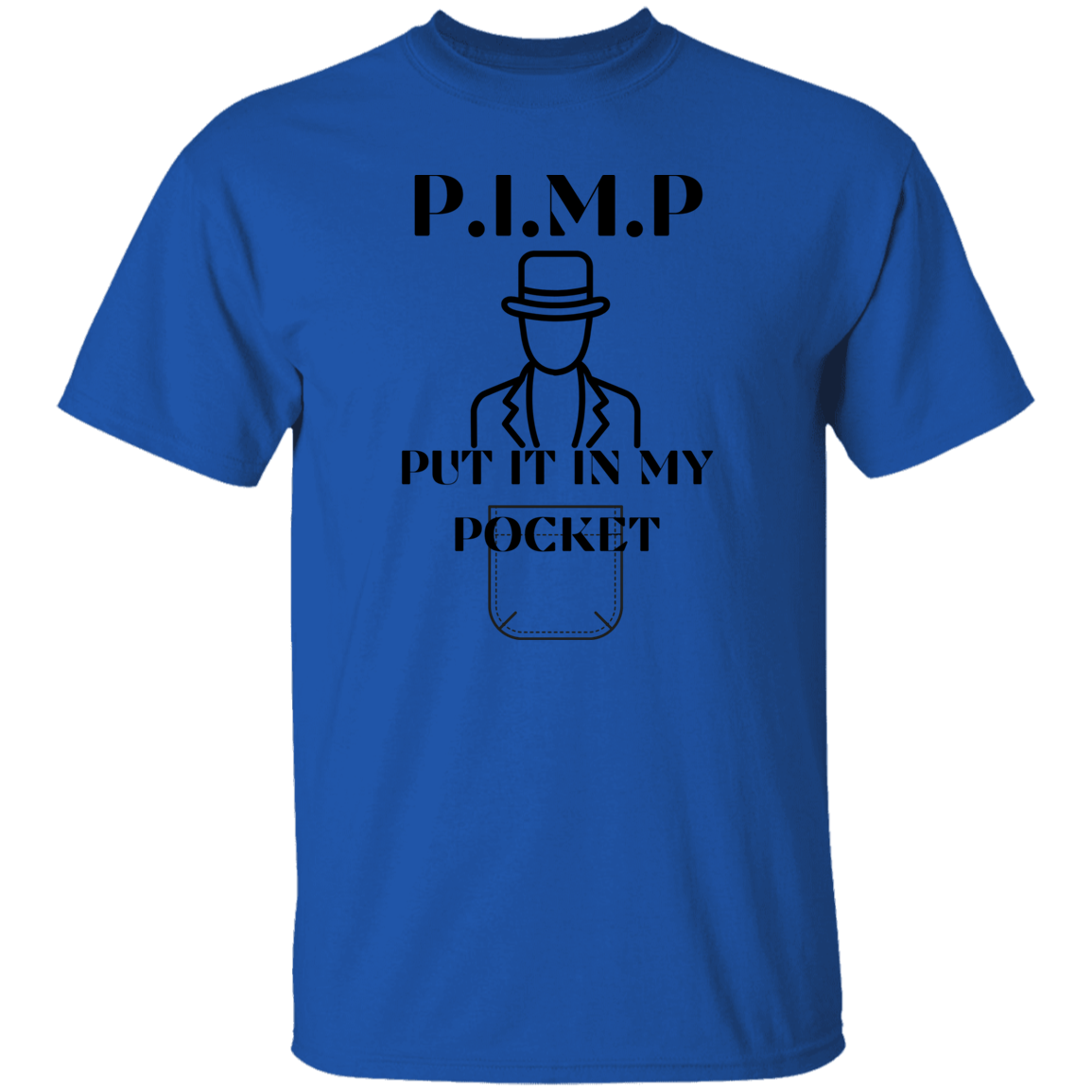G500 Pimp  5.3 oz. T-Shirt