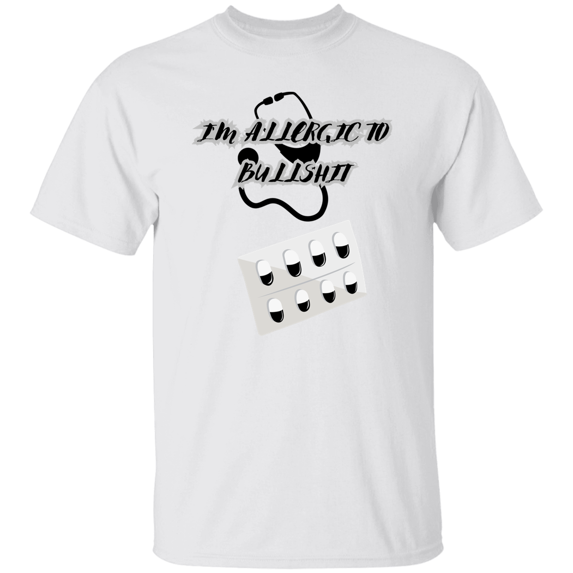G500  I' m Allergic To Bullshit 5.3 oz. T-Shirt