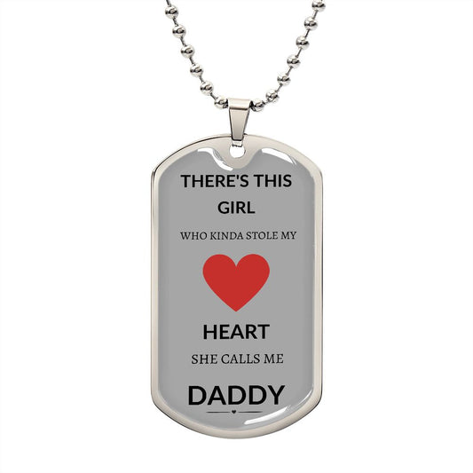There's This Girl / That Calls Me Daddy / Dog Tag
