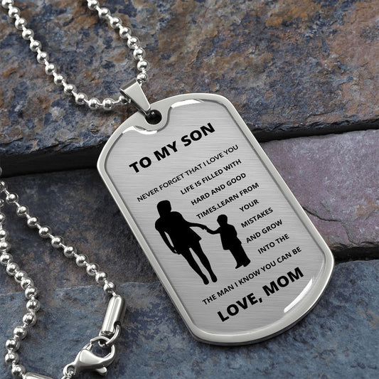 To My Son / Never Forget Dog Tag / Love, Mom
