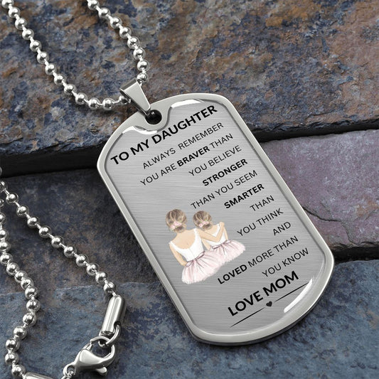 To My Daughter / Always Remember / Dog Tags