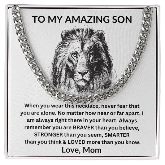 To My Amazing Son/  Always Remember / Cuban Link Necklace