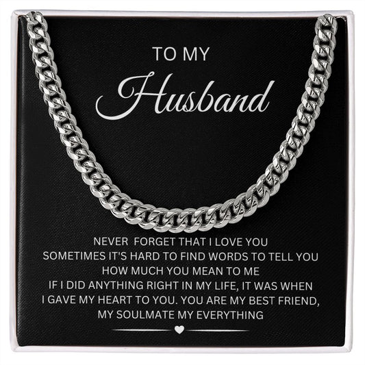 To My Husband / Never Forget That I Love You / Cuban Link Necklace