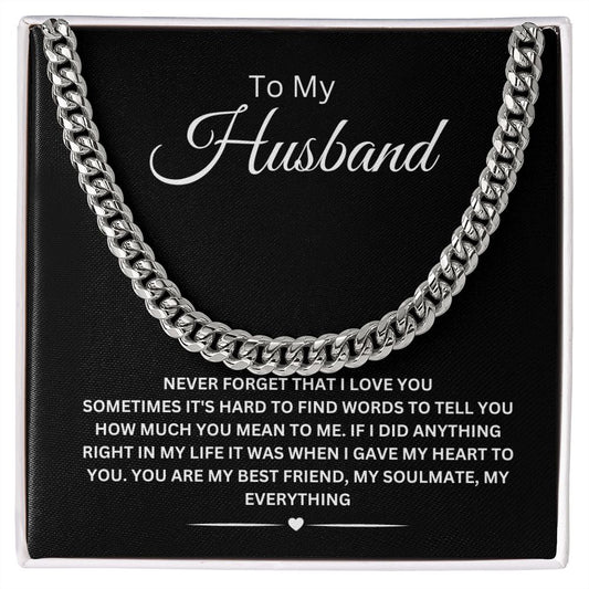 To My Husband / Never Forget That I Love You / Cuban Link Necklace