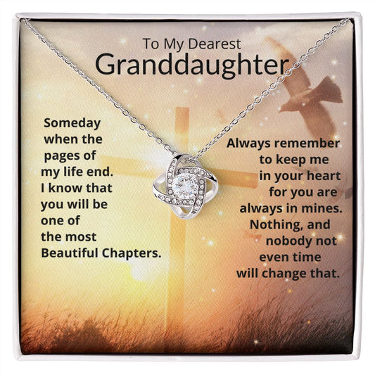 To My Dearest Granddaughter / Always Remember / Love Knot