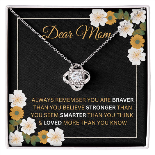 Dear Mom / Always Remember / Love Knot Necklace