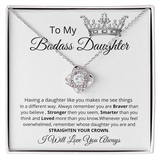 To My Badass Daughter / Love Knot Necklace