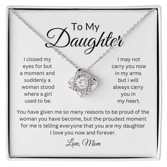 To My Daughter / I Closed My Eyes / Love Knot Necklace / From Mom