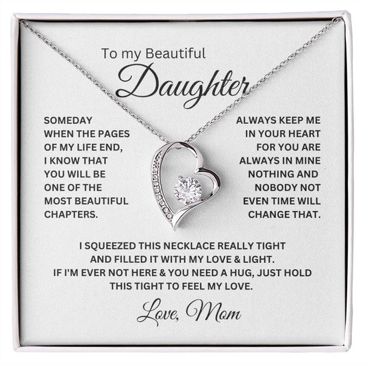 To my Beautiful Daughter / Always Keep In Your Heart / Forever Love Knecklace